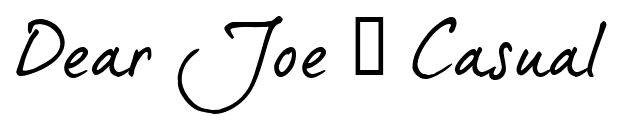 Dear Joe 5 Casual font
